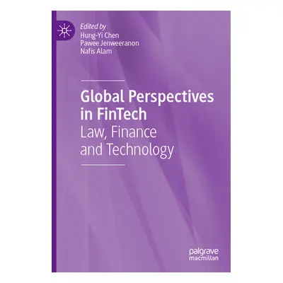 "Global Perspectives in Fintech: Law, Finance and Technology" - "" ("Chen Hung-Yi")