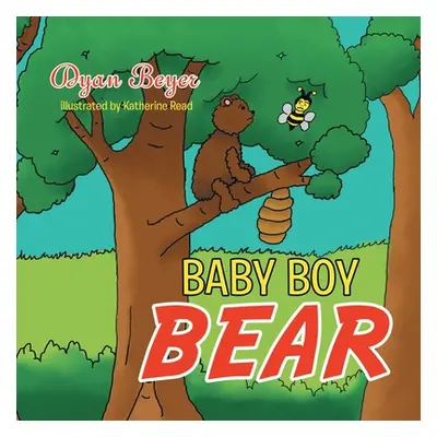 "Baby Boy Bear" - "" ("Beyer Dyan")