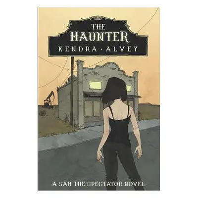 "The Haunter" - "" ("Alvey Kendra")