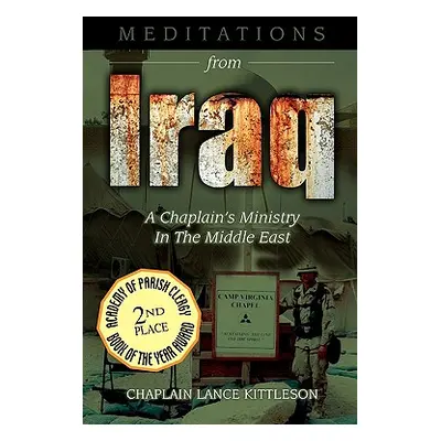 "Meditations from Iraq" - "" ("Kittleson Lance")