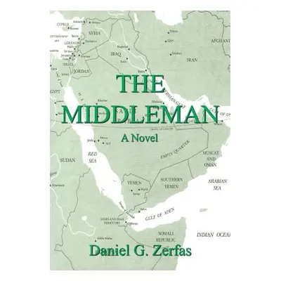 "The Middleman" - "" ("Zerfas Daniel G.")