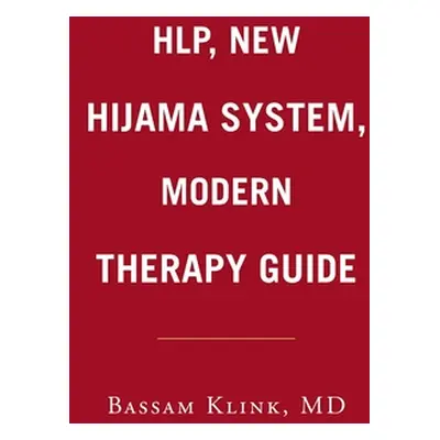 "Hlp, New Hijama System, Modern Therapy Guide" - "" ("Klink Bassam")