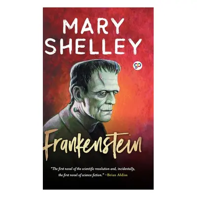 "Frankenstein" - "" ("Mary Shelley")