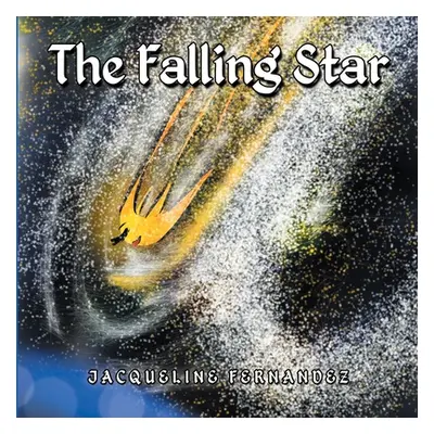 "The Falling Star" - "" ("Fernandez Jacqueline")