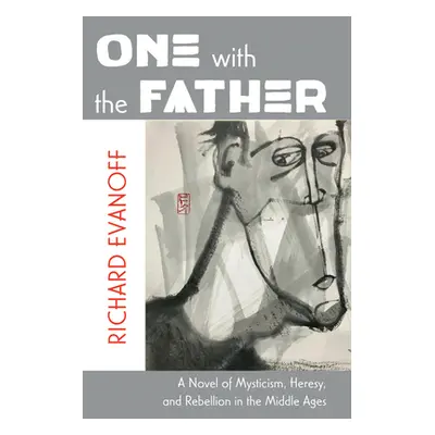 "One with the Father" - "" ("Evanoff Richard")