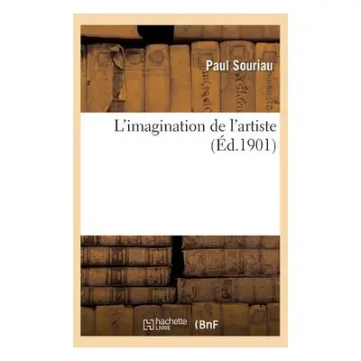 "L'Imagination de l'Artiste" - "" ("Souriau-P")