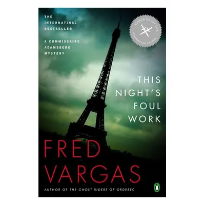 "This Night's Foul Work" - "" ("Vargas Fred")