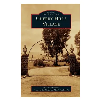 "Cherry Hills Village" - "" ("Maniatis Dino")