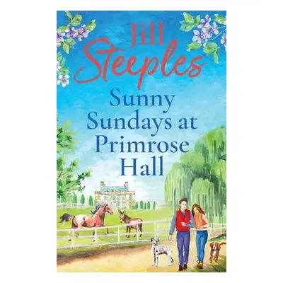 "Sunny Sundays at Primrose Hall" - "" ("Steeples Jill")