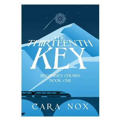 "The Thirteenth Key" - "" ("Nox Cara")