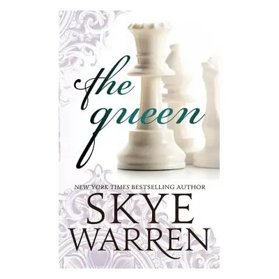 "The Queen" - "" ("Warren Skye")