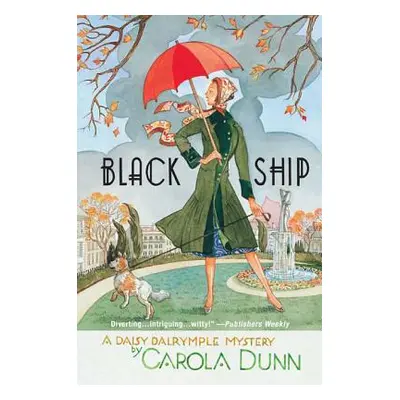 "Black Ship: A Daisy Dalrymple Mystery" - "" ("Dunn Carola")