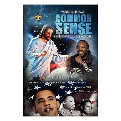 "Common Sense" - "" ("Brown Vyron L.")