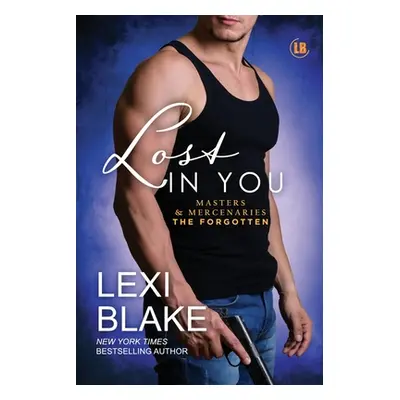 "Lost in You" - "" ("Blake Lexi")