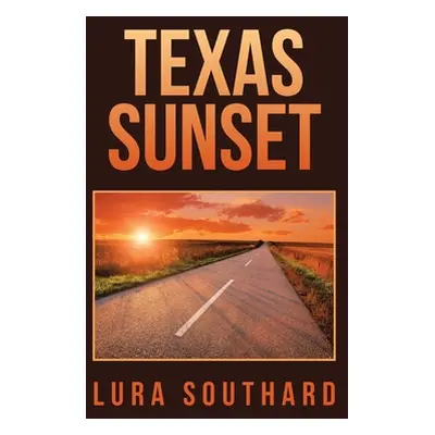 "Texas Sunset" - "" ("Southard Lura")