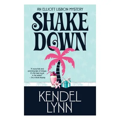 "Shake Down" - "" ("Lynn Kendel")