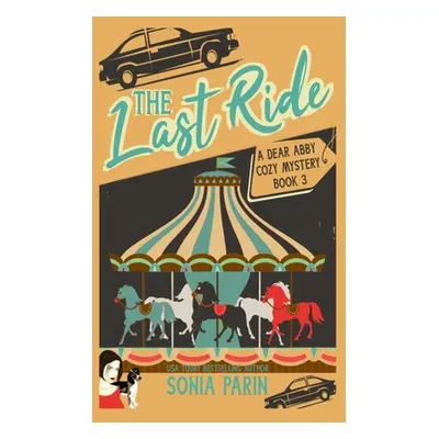 "The Last Ride" - "" ("Parin Sonia")