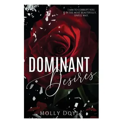 "Dominant Desires" - "" ("Doyle Molly")