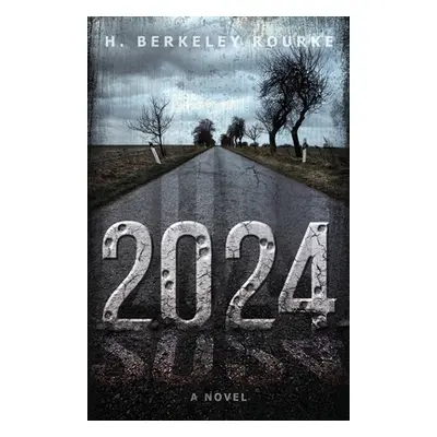 "2024" - "" ("Rourke H. Berkeley")