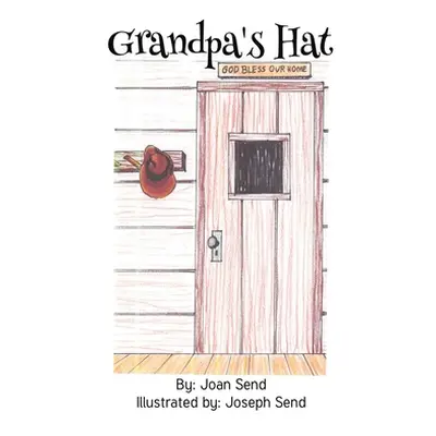 "Grandpa's Hat" - "" ("Send Joan")