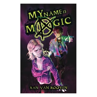 "My Name Is Magic" - "" ("Van Rooyen Xan")