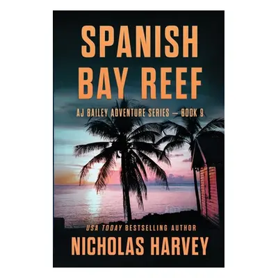 "Spanish Bay Reef" - "" ("Harvey Nicholas")