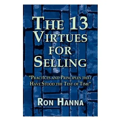 "The Thirteen Virtues for Selling" - "" ("Hanna Ron")