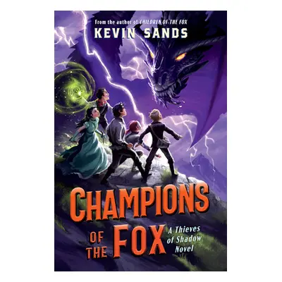 "Champions of the Fox" - "" ("Sands Kevin")