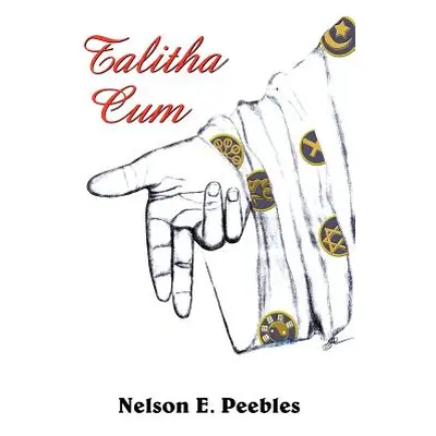 "Talitha Cum" - "" ("Peebles Nelson E.")