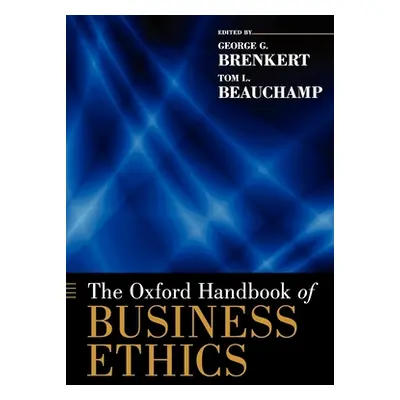 "The Oxford Handbook of Business Ethics" - "" ("Brenkert George G.")