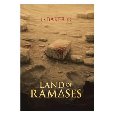 "Land of Rameses" - "" ("Baker Ls Jr.")