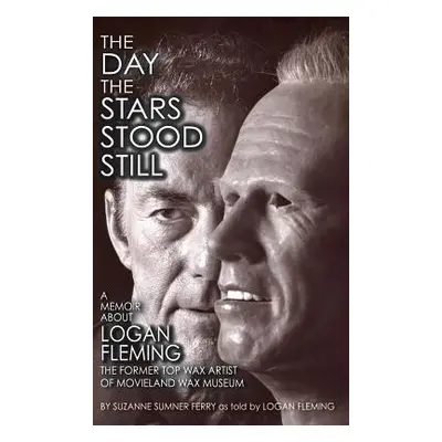 "The Day the Stars Stood Still (hardback)" - "" ("Ferry Suzanne Sumner")