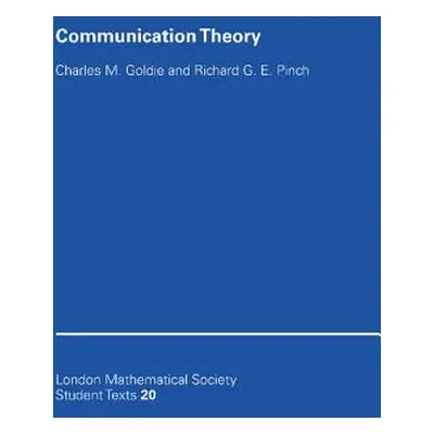 "Communication Theory" - "" ("Goldie Charles M.")