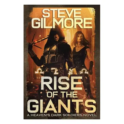 "Rise of the Giants" - "" ("Gilmore Steve")