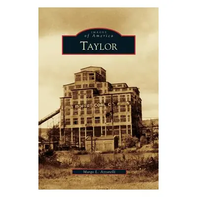 "Taylor" - "" ("Azzarelli Margo L.")