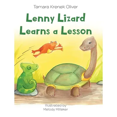 "Lenny Lizard Learns a Lesson" - "" ("Oliver Tamara Krenek")