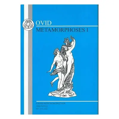 "Ovid: Metamorphoses I" - "" ("Ovid")