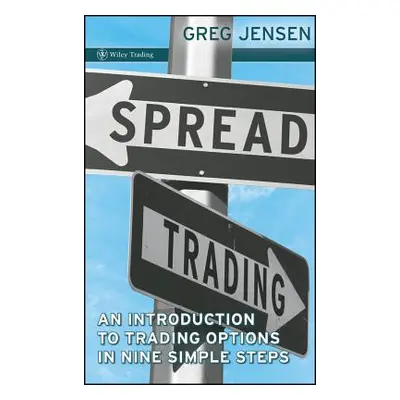 "Spread Trading" - "" ("Jensen Greg")