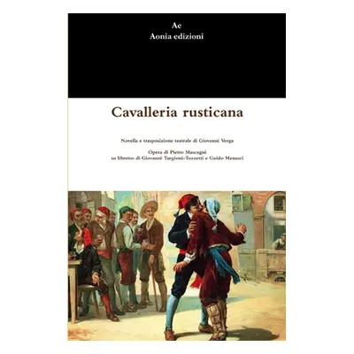 "Cavalleria rusticana" - "" ("Verga Giovanni")