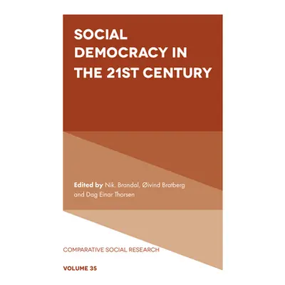 "Social Democracy in the 21st Century" - "" ("Brandal Nik")