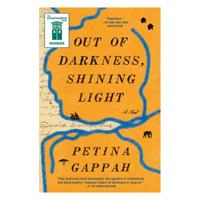 "Out of Darkness, Shining Light" - "" ("Gappah Petina")