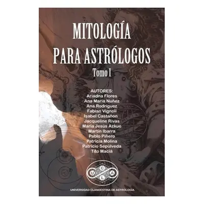 "Mitologa para Astrlogos" - "" ("Maci Tito")