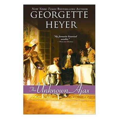 "The Unknown Ajax" - "" ("Heyer Georgette")