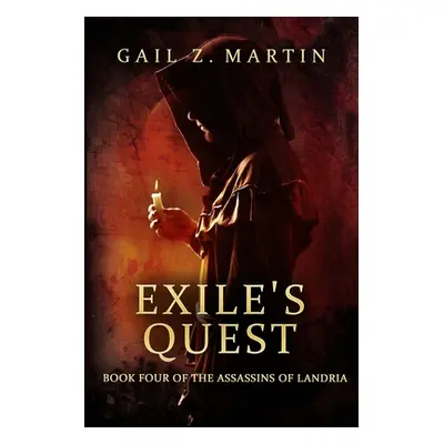 "Exile's Quest" - "" ("Martin Gail Z.")