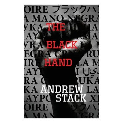 "The Black Hand" - "" ("Stack Andrew")