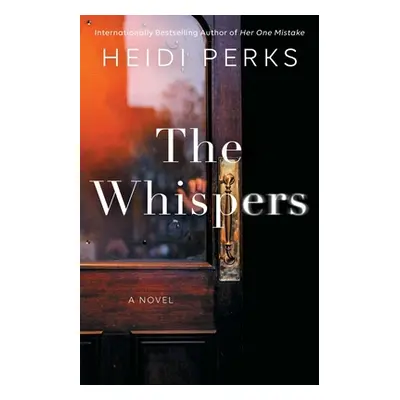 "The Whispers" - "" ("Perks Heidi")