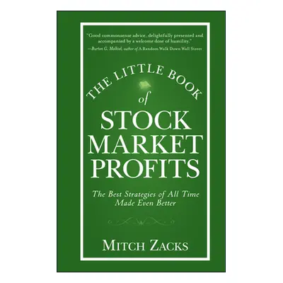 "The Little Book of Stock Market Profits: The Best Strategies of All Time Made Even Better" - ""