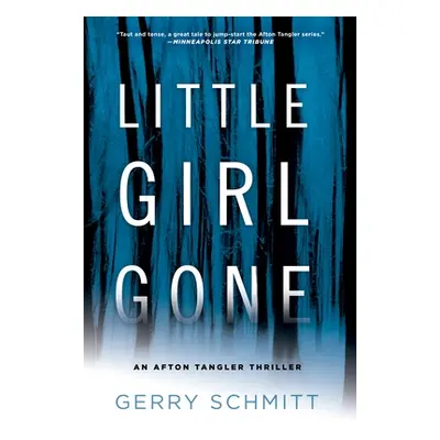 "Little Girl Gone" - "" ("Schmitt Gerry")