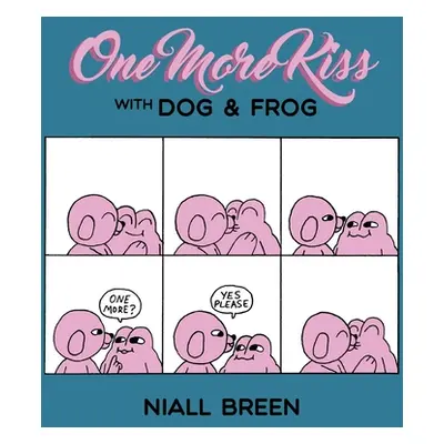 "One More Kiss" - "" ("Breen Niall")