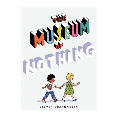 "The Museum of Nothing" - "" ("Guarnaccia Steven")